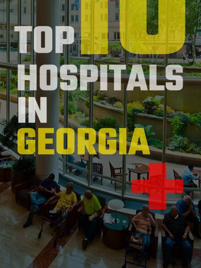 Top 10 Hospitals in